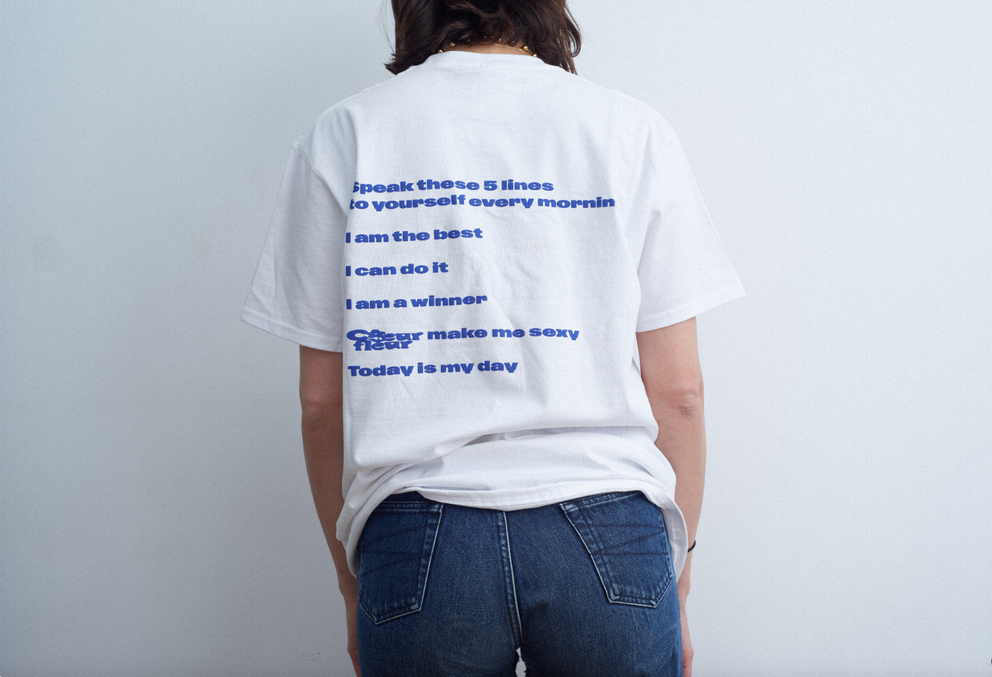 T shirt merch Coeurfleur mantra TODAY IS MY DAY